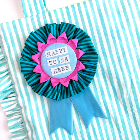 Emotional Support Ribbon #2 - Happy to be Here