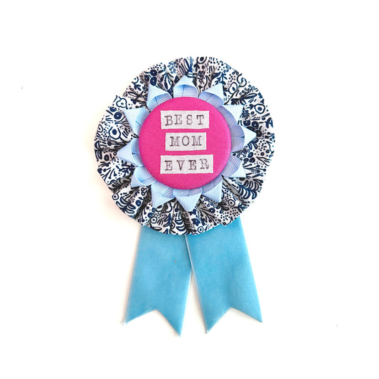 Emotional Support Ribbon #8- Best Mom Ever